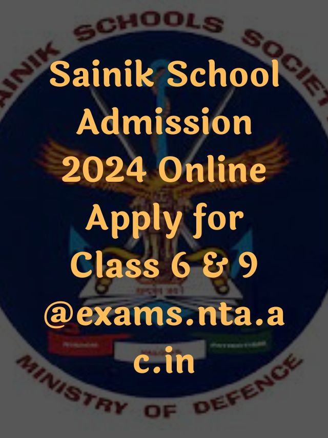 Sainik School Admission Form 2024 INDIA NAUKARI RESULT